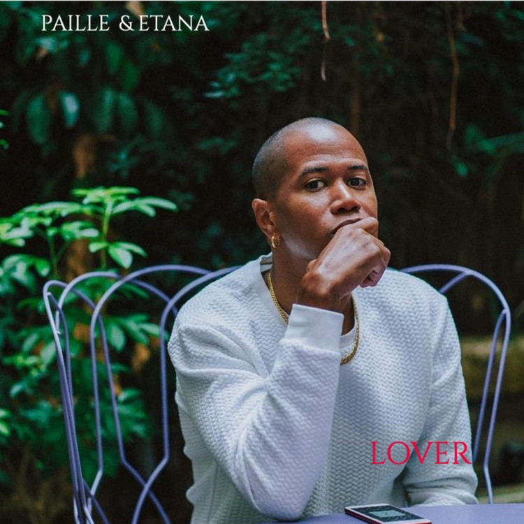 Paille x Etana - Lover