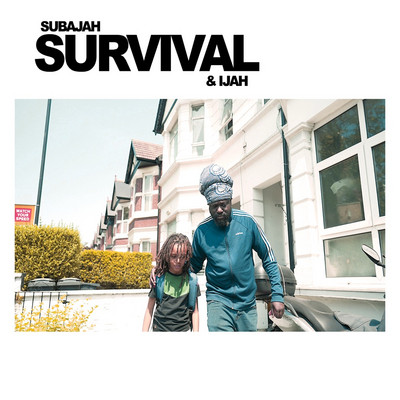 Subajah feat. Ijah - Survival