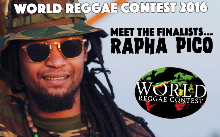World Reggae Contest 2016 - Meet The Finalists... RAPHA PICO
