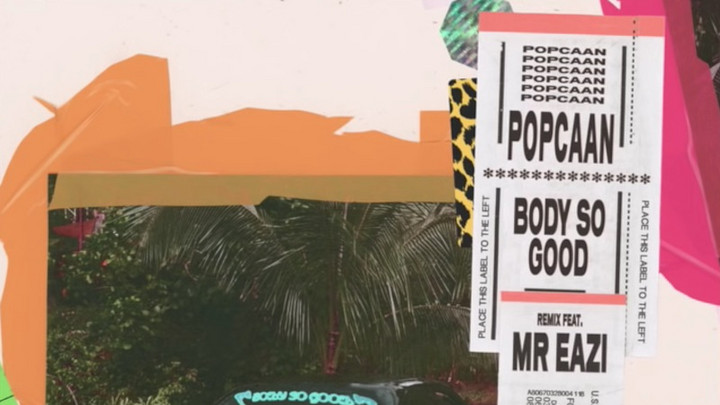Popcaan - Body So Good (Mr Eazi Remix) [8/24/2018]