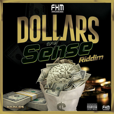 Dollars And Sense Riddim