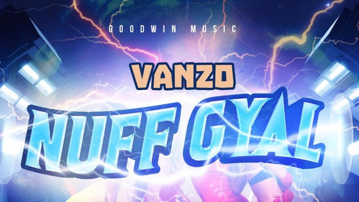 Vanzo - Nuff Gyal [12/10/2021]