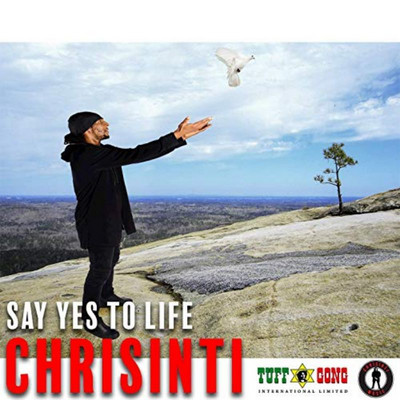 Chrisinti - Say Yes to Life