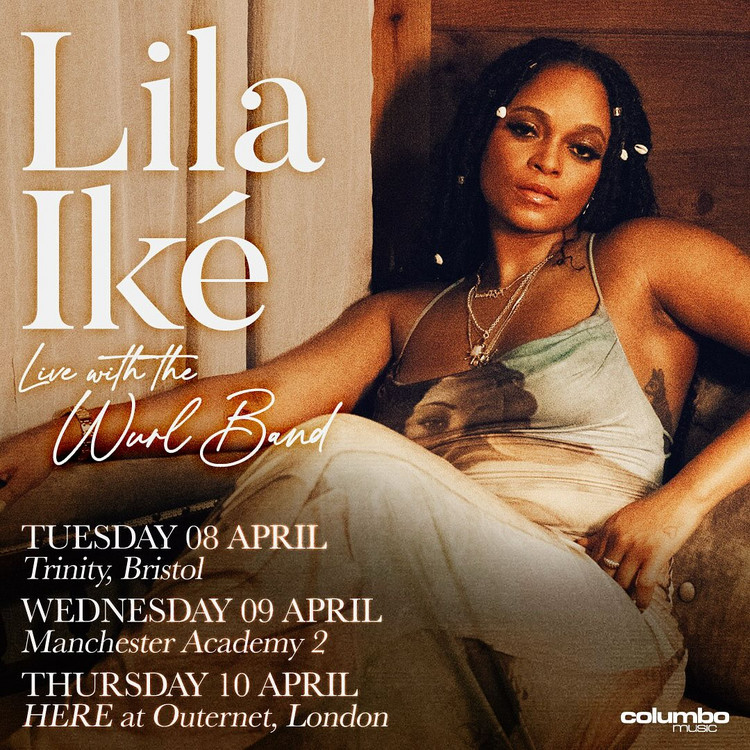 Lila Iké & The Wurl Band - UK-Tour | April 2025