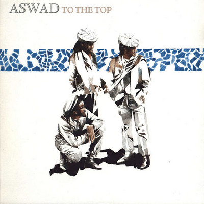 Aswad - To The Top