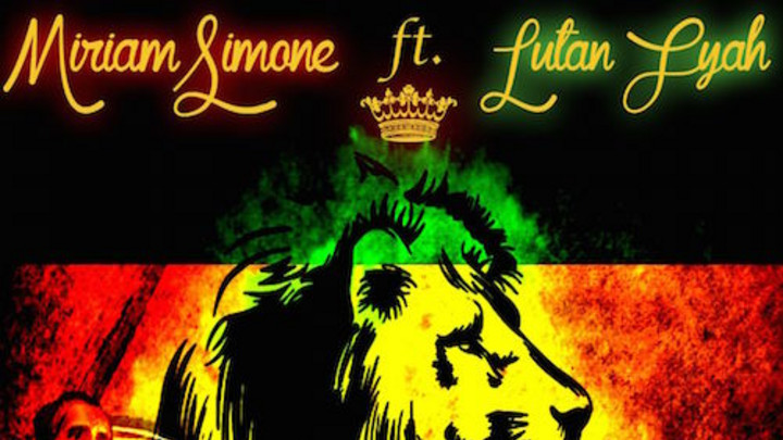 Miriam Simone - His Kingdom Arise feat. Lutan Fyah [2/10/2015]