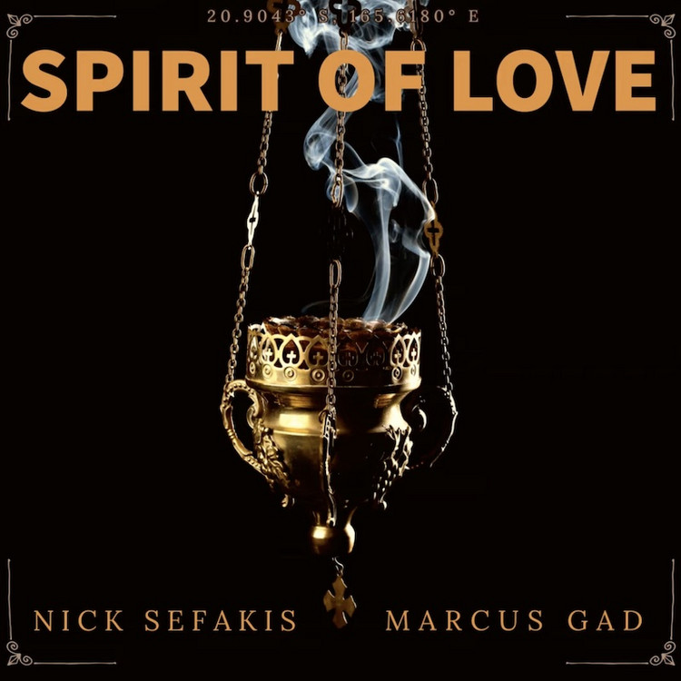 Nick Sefakis & Marcus Gad - Spirit of Love