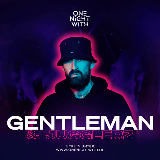 ONE NIGHT WITH GENTLEMAN & JUGGLERZ