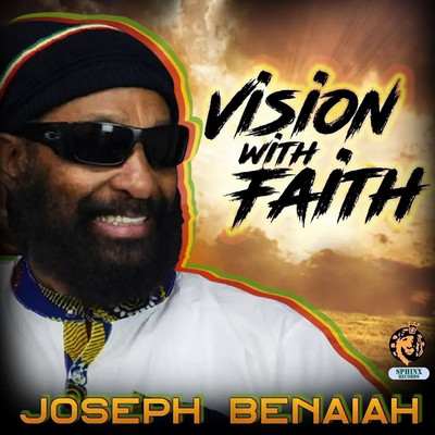 Joseph Benaiah - Vision With Faith