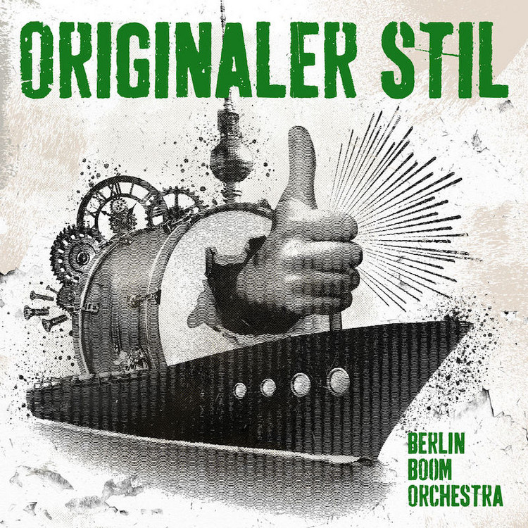 Berlin Boom Orchestra - Originaler Stil