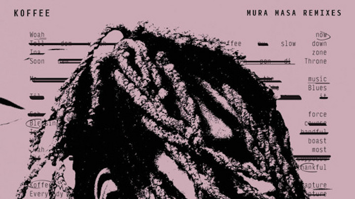 Koffee - Toast (Mura Masa Remix) [6/25/2019]