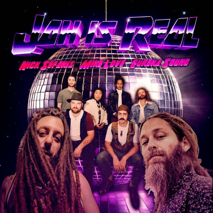 Nick Sefakis X Mike Love X Eureka Sound - Jah is Real