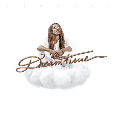 Vanupié - Dreamtime