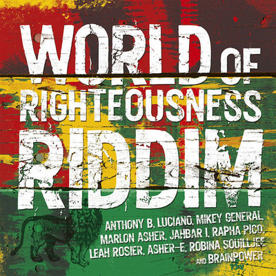 Various Artists - World Of Rightenous Riddim