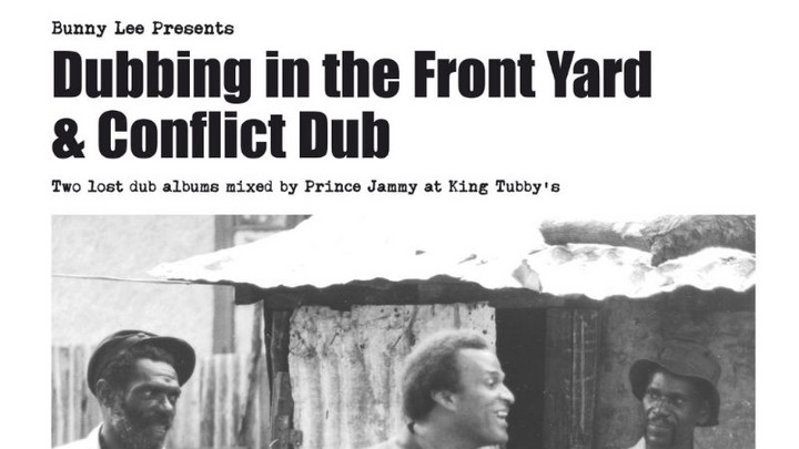 Bunny Lee - Dubbing in the Front Yard & Conflict Dub (Full Album) [1/25/2019]