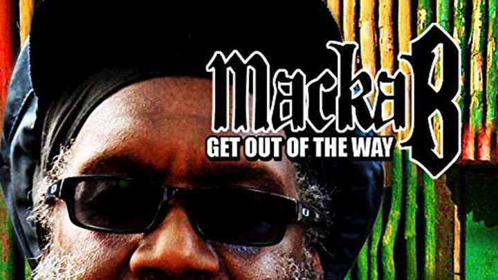 Macka B - Get Out of The Way [11/11/2016]