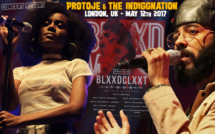 Concert Report: Protoje & The Indiggnation in London, UK - May 12th 2017