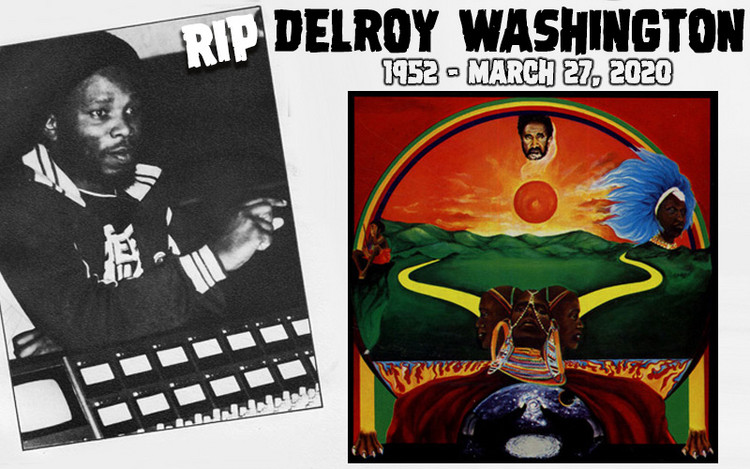 RIP Delroy Washington
