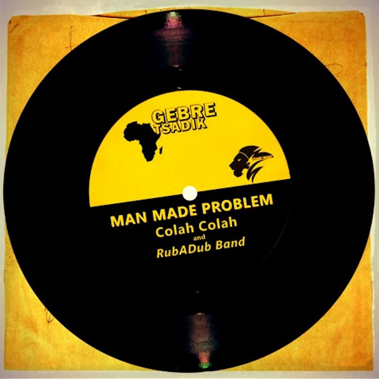 Colah Colah - Man Made Problem