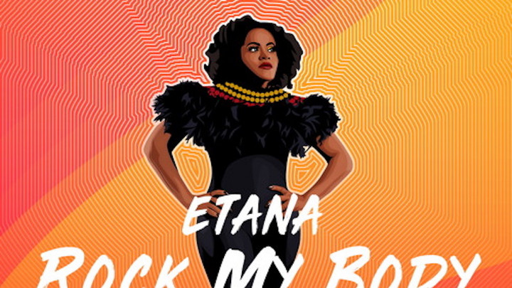 Etana - Rock My Body [10/4/2019]