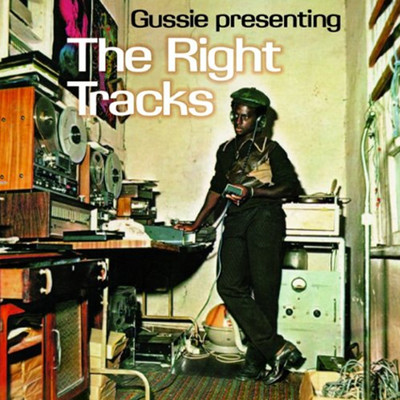 Various Artists - Gussie Presenting The Right Tracks