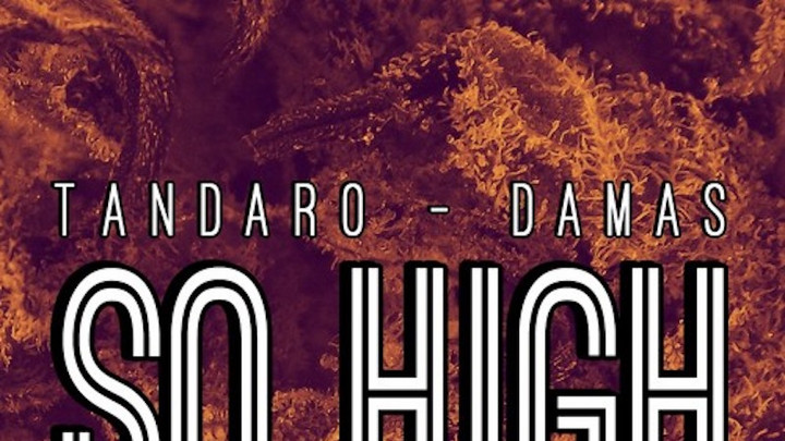 Tandaro feat. Damas, Trinity Lo Fi & Ranking Youth - So High [4/20/2018]