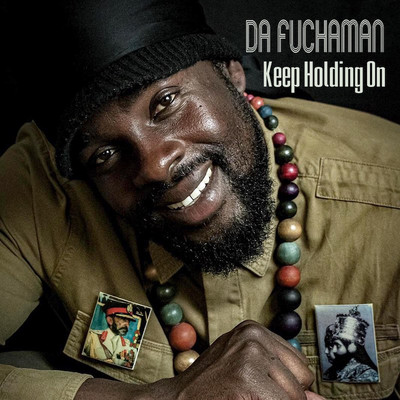 Da Fuchaman - Keep Holding On EP