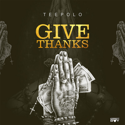 TeePolo - Give Thanks