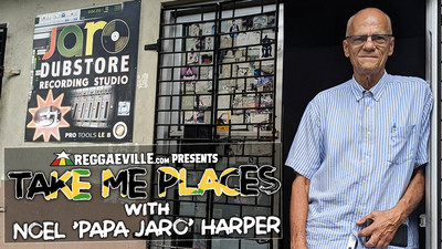 Noel 'Papa Jaro' Harper @ Take Me Places #7