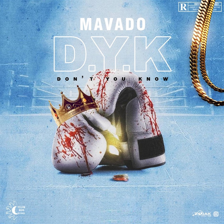 Mavado - Don't You Know