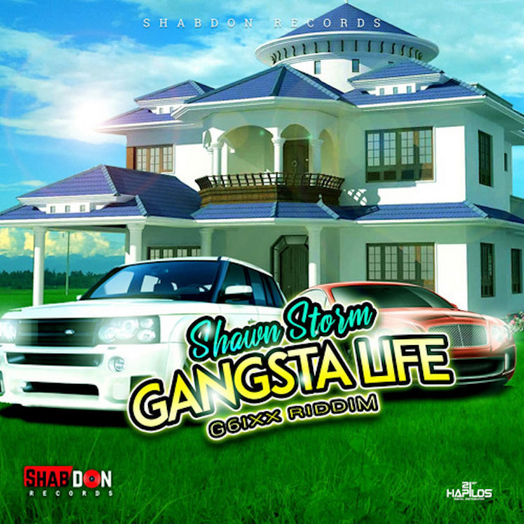 Shawn Storm - Gangsta Life