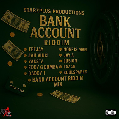 Bank Account Riddim