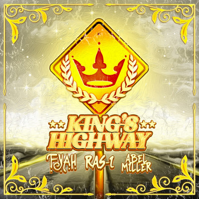 F.Y.A.H. x Ras-I x Abel Miller - King's Highway