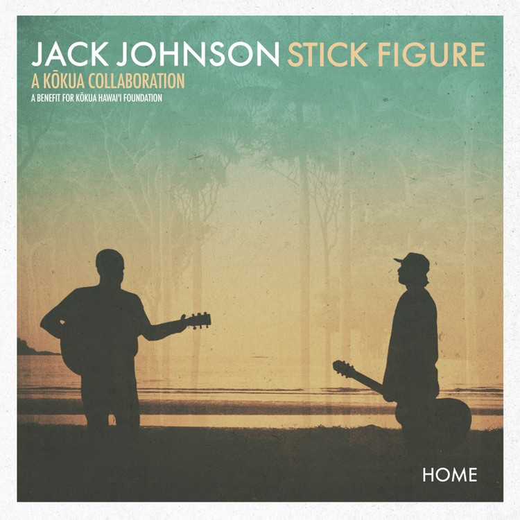 Jack Johnson & Stick Figure – Home