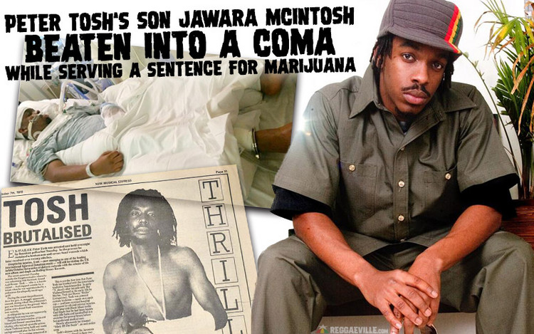 Jawara McIntosh, Son of Peter Tosh, Beaten Into A Coma While Serving 6 Month Marijuana Sentence