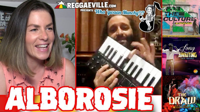 Alborosie @ Wha' Gwaan Munchy?!? #59 (June 2021)