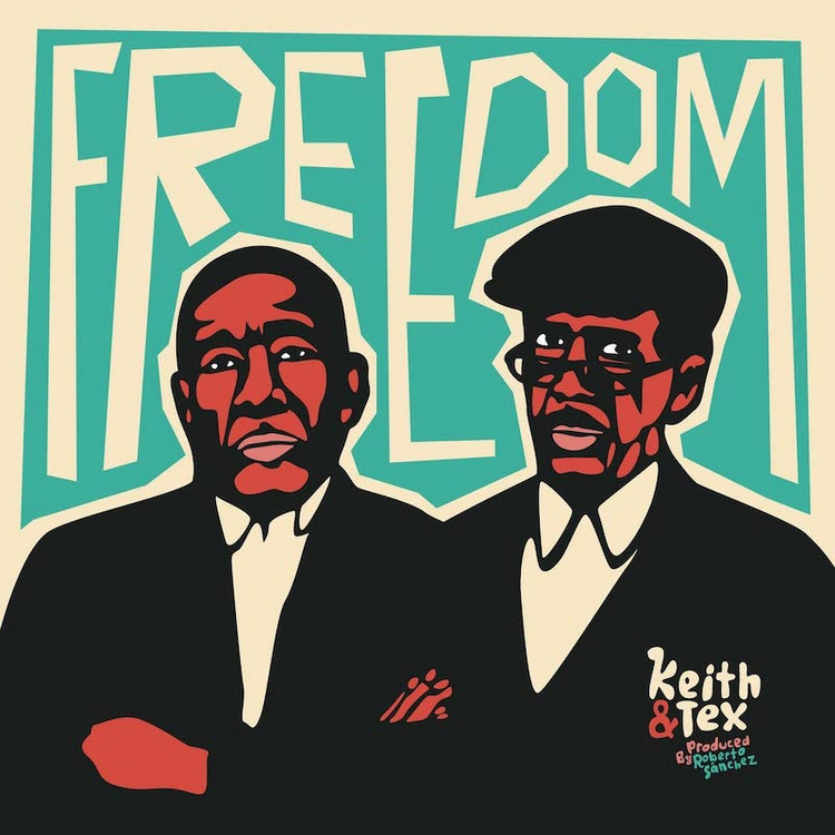 Keith & Tex - Freedom (Full Album)
