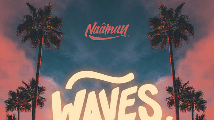 Naâman & Fatbabs - Waves (2Go RMX) [8/24/2018]