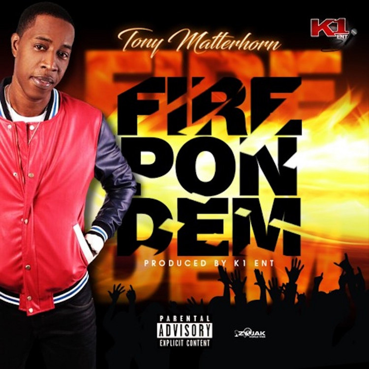 Tony Matterhorn - Fire Pon Dem