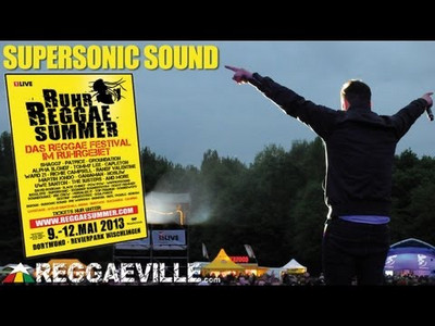 Supersonic Sound @ Ruhr Reggae Summer in Dortmund
