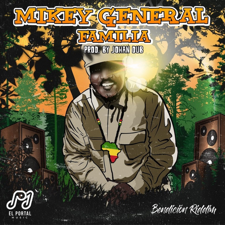 Mikey General - Familia