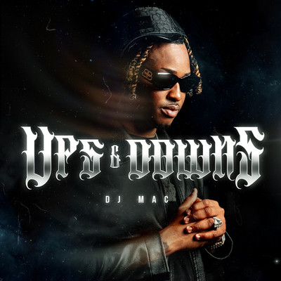 DJ Mac - Ups & Downs