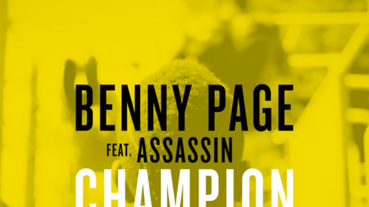 Benny Page - Champion Sound feat. Assassin [8/15/2014]