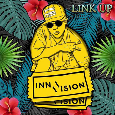Inna Vision -  Link Up