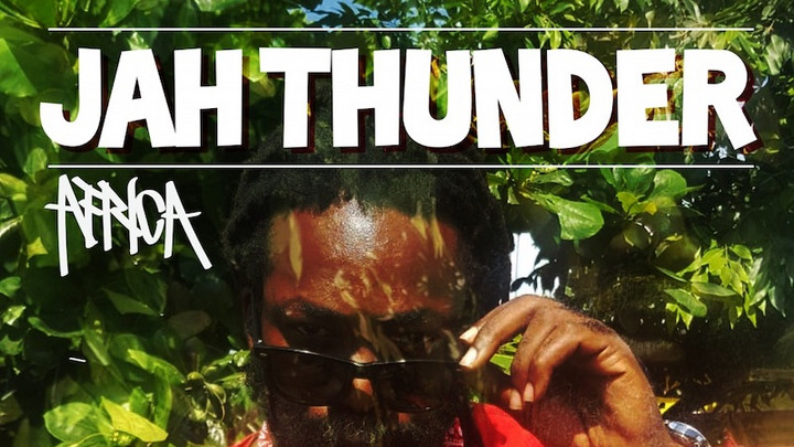 Jah Thunder - Africa [4/12/2021]