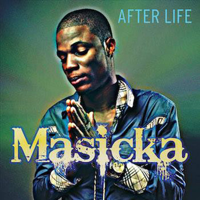 Masicka - After Life