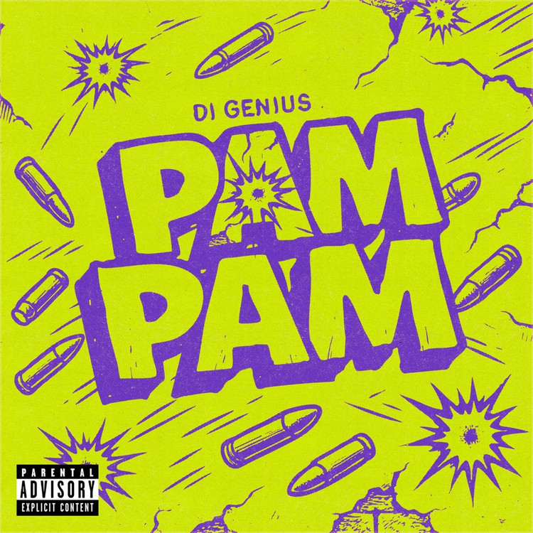 Di Genius - Pam Pam