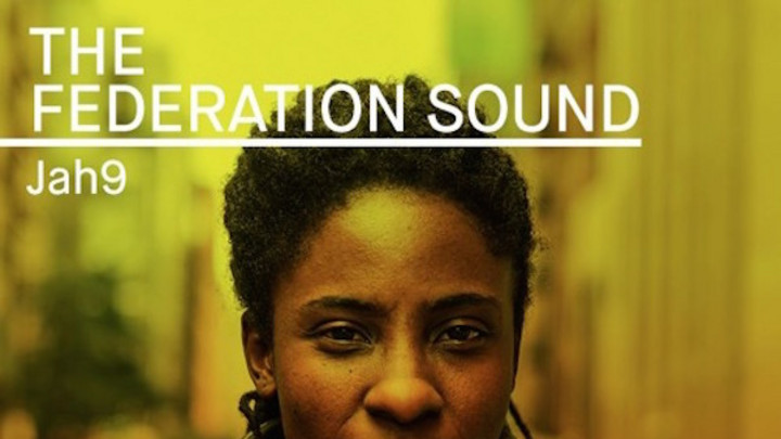 Jah9 @ The Federation Sound - RBMA Radio [8/17/2016]