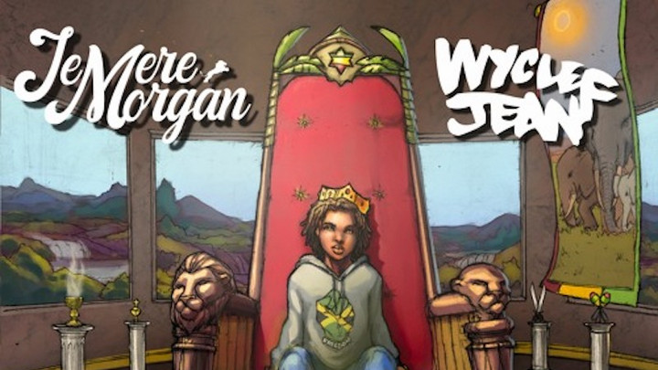 Jemere Morgan feat. Wyclef Jean - My Kingdom [1/29/2021]