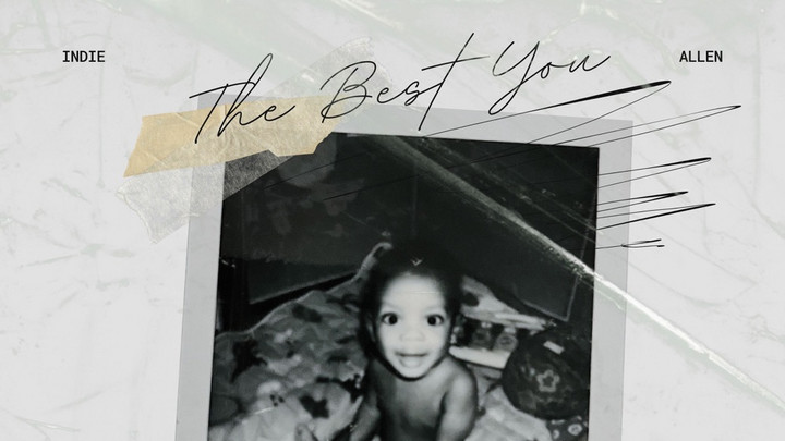 Indie Allen - The Best You [1/16/2026]